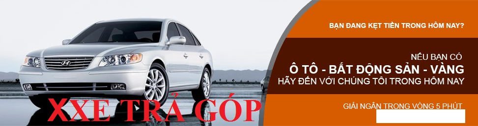 Thủ tục cầm xe ô tô đang trả góp 1 Thủ tục cầm xe ô tô trả góp